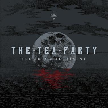 The Tea Party -  Blood Moon Rising